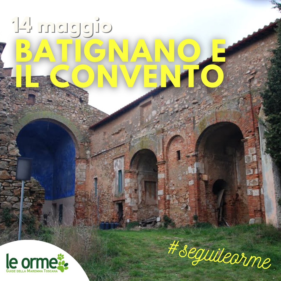 Qui Maremma Toscana - Batignano e il Convento