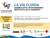 "The Via Clodia: a heritage returned to the community"