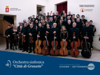 L'Orchestra sinfonica "Città di Grosseto"  in concerto LUNEDÌ 4 AGOSTO-Grosseto