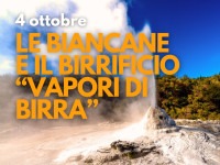 Le “Biancane” e il birrificio Vapori di Birra