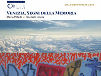 Orbetello - Galleria Orler - "Venezia, Segni della Memoria"